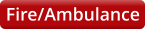 Fire/Ambulance